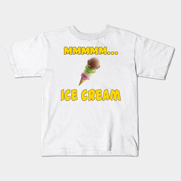 Mmmm... Ice Cream Kids T-Shirt by Naves